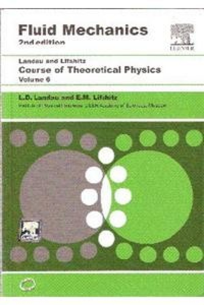 Course Of Theoretical Physics, Vol. 6, Fluid Mechanics (Paperback) | Released: 2010