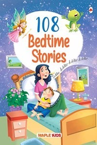 108 Bedtime Stories for Kids (Illustrated) (Paperback) | Released: 01 Mar 2022