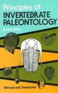 Principles of Invertebrate Paleontology (Paperback) | Released: 01 Dec 2005