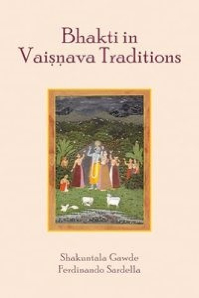 Bhakti in Vaisnava Traditions (Hardcover) | Released: 23 Jan 2024
