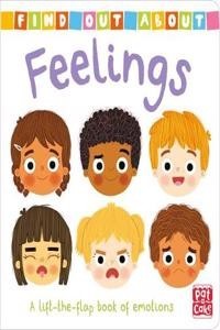 Find Out About: Feelings (Board book) | Released: 02 May 2019