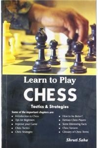 Learn to Play Chess Tactics & Strategies (Paperback)