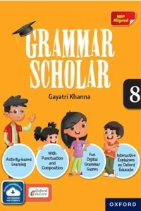 Grammar Scholar Book 8 | NEP Aligned | Age 12-13 Years (Paperback) | Released: 01 Dec 2022